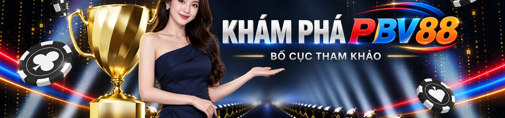 KHÁM PHÁ PBV88 — BỐ CỤC THAM KHẢO