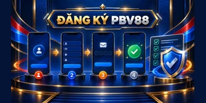 ĐĂNG KÝ PBV88